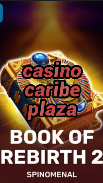 casino caribe plaza-trdjkmsxjksdss.com
